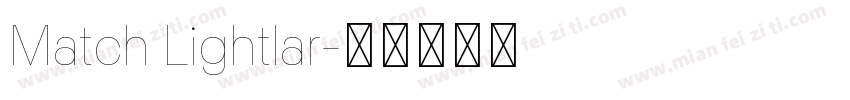 Match Lightlar字体转换